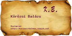 Körözsi Balázs névjegykártya